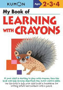 Kumon by Learning With Crayons 9780999878705_e2b4ef60-979d-44d0-a381-bb35b3bc9c65