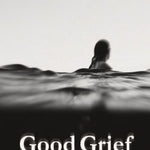 Good Grief by Lund. Lenore 9781087864242