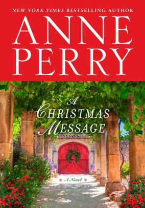 Christmas Message Perry. Anne 9781101886380_4932ae75-70f6-45f2-80cb-e7979321c64d