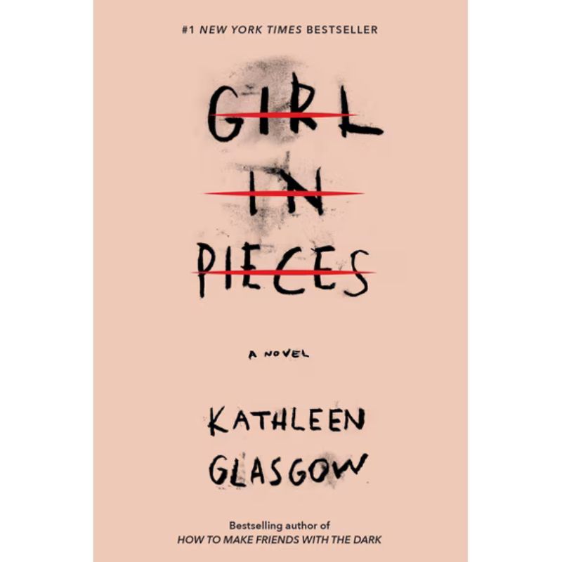 Girl In Pieces by Glasgow. Kathleen 9781101934746