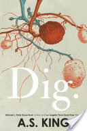 Dig by King, A S 9781101994917_ac0eade1-5d7c-4dc1-9dca-40c8d33b1544