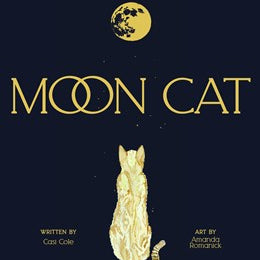 Moon Cat by Cole. Casi; Romanick. Amanda 9781223189239