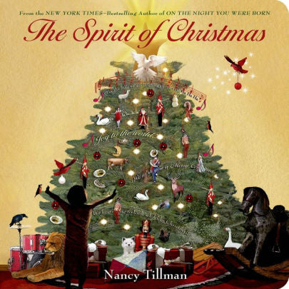 The Spirit Of Christmas by Tillman. Nancy ; Tillman. Nancy 9781250064530