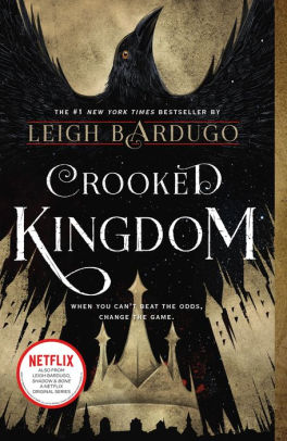 Crooked Kingdom by Bardugo. Leigh 9781250076977_e2666b18-10a5-4aaa-bee5-0719050412e0