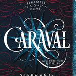 CARAVAL (CARAVAL #1) - GARBER. STEPHANIE Jerrol's Supplies