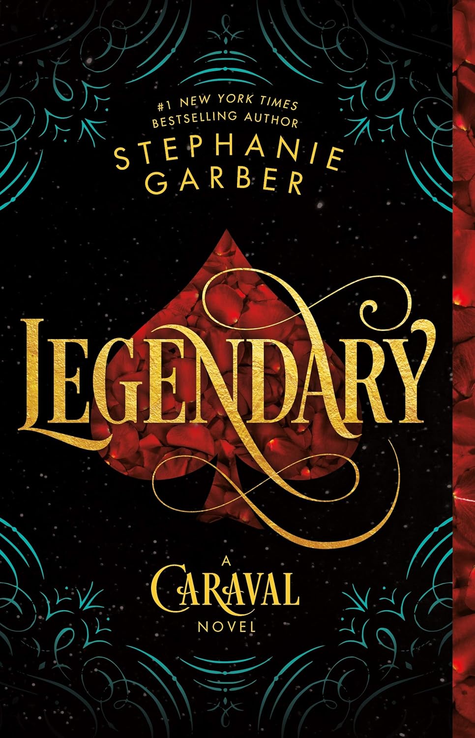 LEGENDARY (CARAVAL #2) - GARBER. STEPHANIE 9781250095329_2bf43bed-465d-4863-b3b9-cfcb37b6b21a