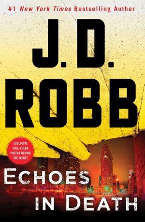 Echoes In Death Robb. J D 9781250123114_c778a1ce-c77c-4943-8247-f2014306db73