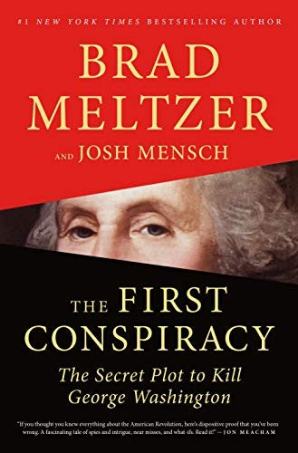 The First Conspiracy by Meltzer. Brad 9781250130334_25be25a8-e84b-49bb-8146-614823f2d550