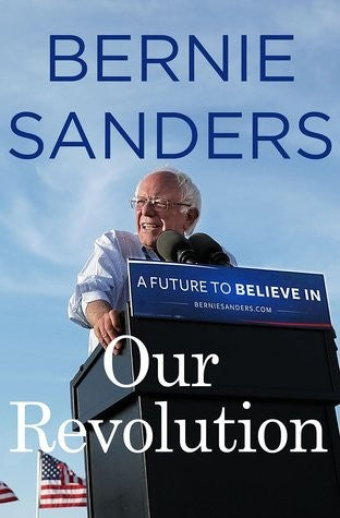 Our Revolution Sanders. Bernie 9781250132925_31bf46de-cbbb-4c17-86ff-b2a813afa722