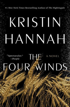 The Four Winds by Hannah. Kristin 9781250178619_e93cec57-f8b5-4420-aa3c-6fdb87c6af79