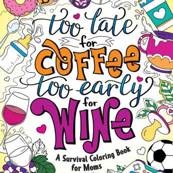 Too Late For Coffee, Too Early by Peterson. Caitlin 9781250279392_6f3f6f33-c893-4484-a2c8-729c42dacb43