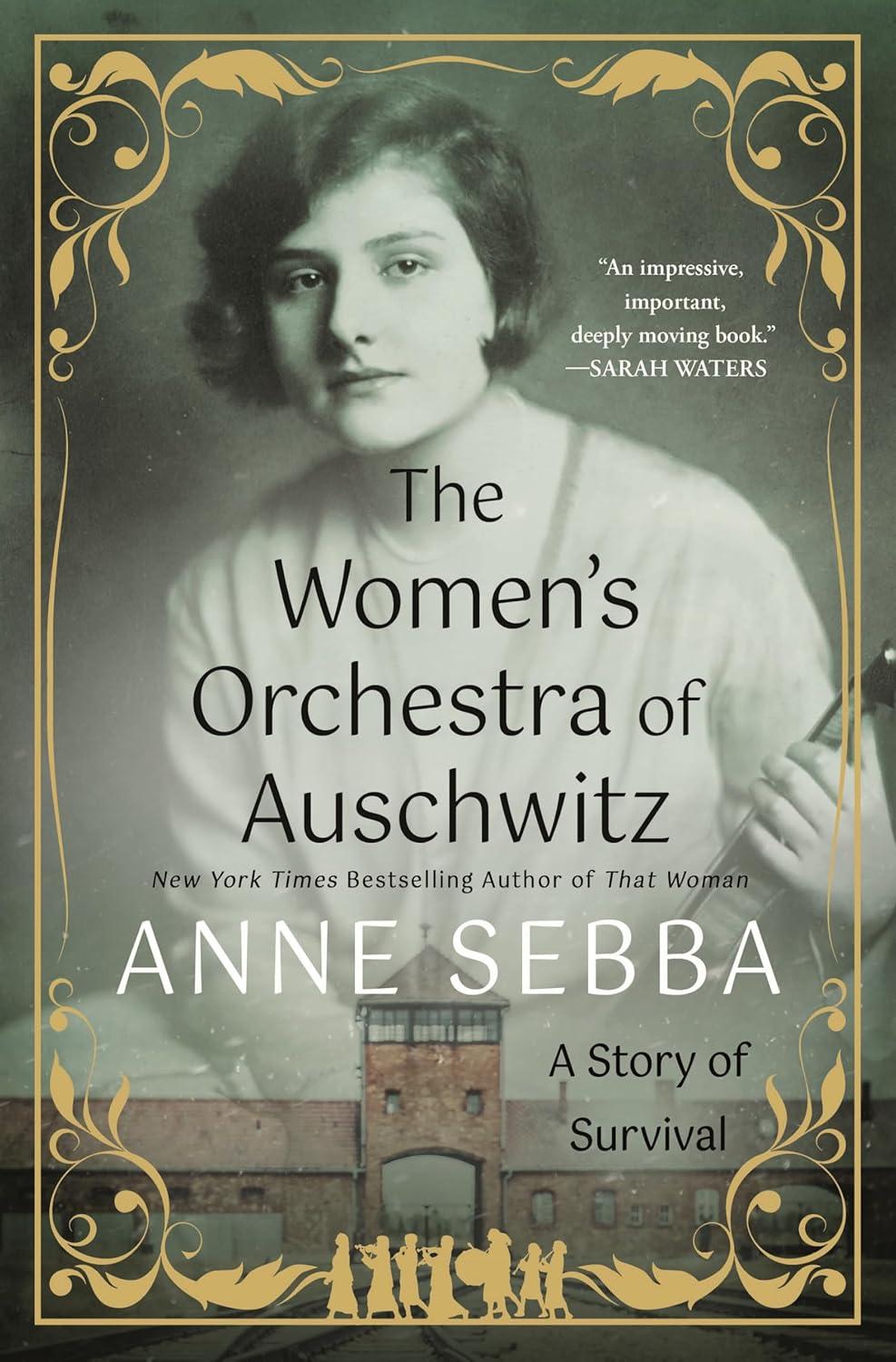 The Women's Orchestra Of Auschwitz: A Story Of Survival by Sebba. 9781250287595