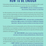 How To Be Enough: Self-Acceptance For Self-Critics & Perfectionists by Hendrikse 9781250291875_1