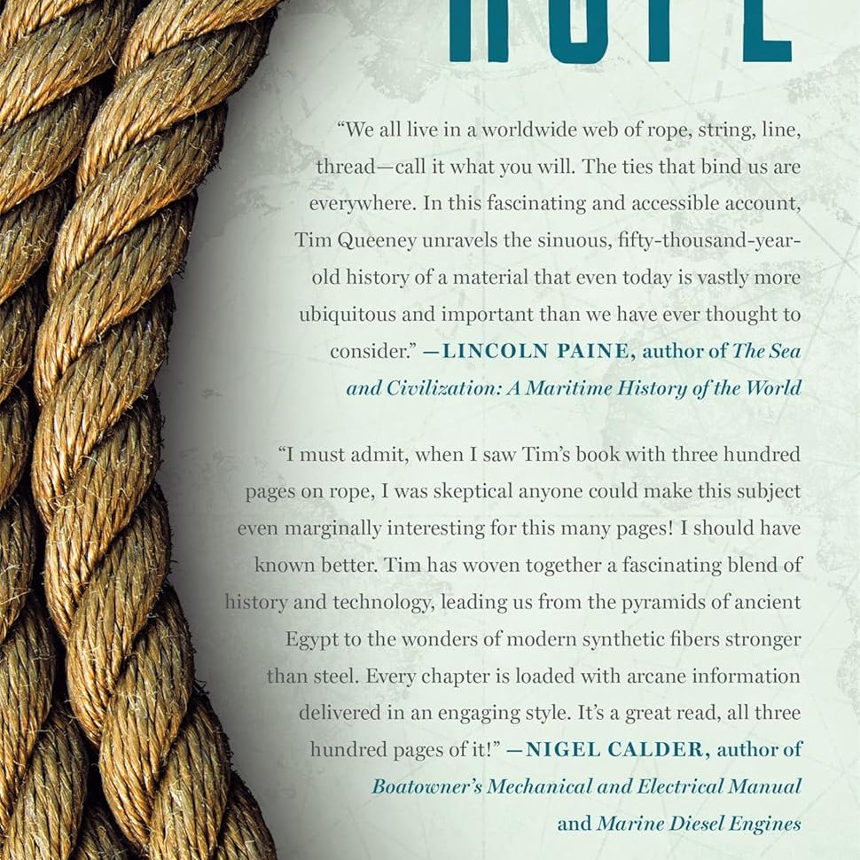 Rope: How A Bundle Of Twisted Fibers Became The Backbone Of Civilization by Quee 9781250346452_1