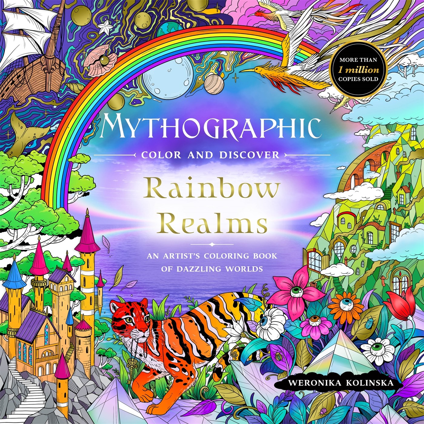 Mythographic Color And Discover: Rainbow Realms by Kolinska. Weronika 9781250346926