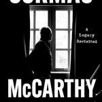 Cormac McCarthy: A Legacy Revisited by Daugherty. Tracy 20 9781250348722