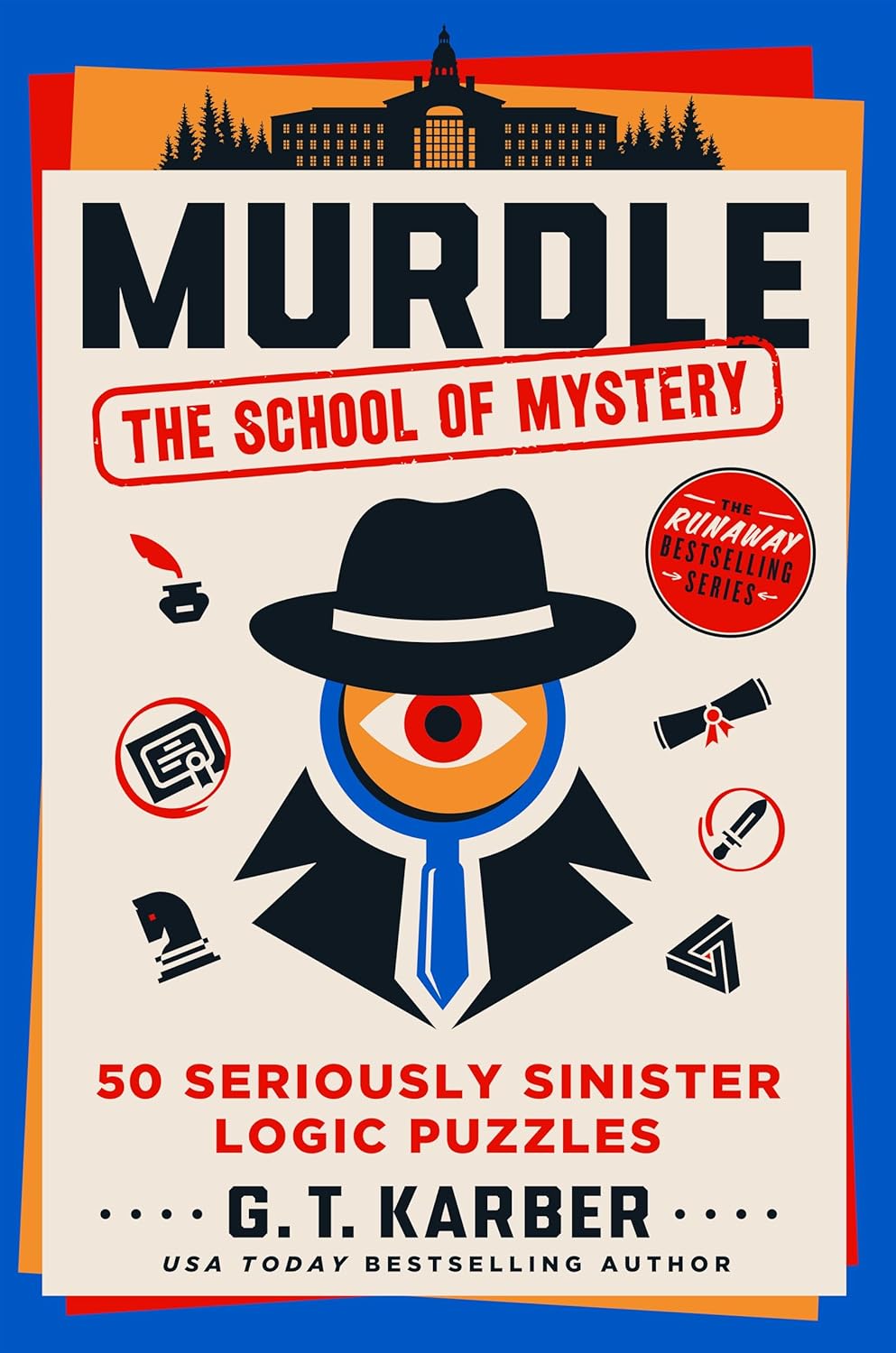 Murdle: The School Of Mystery by Karber. G. T. 9781250350718