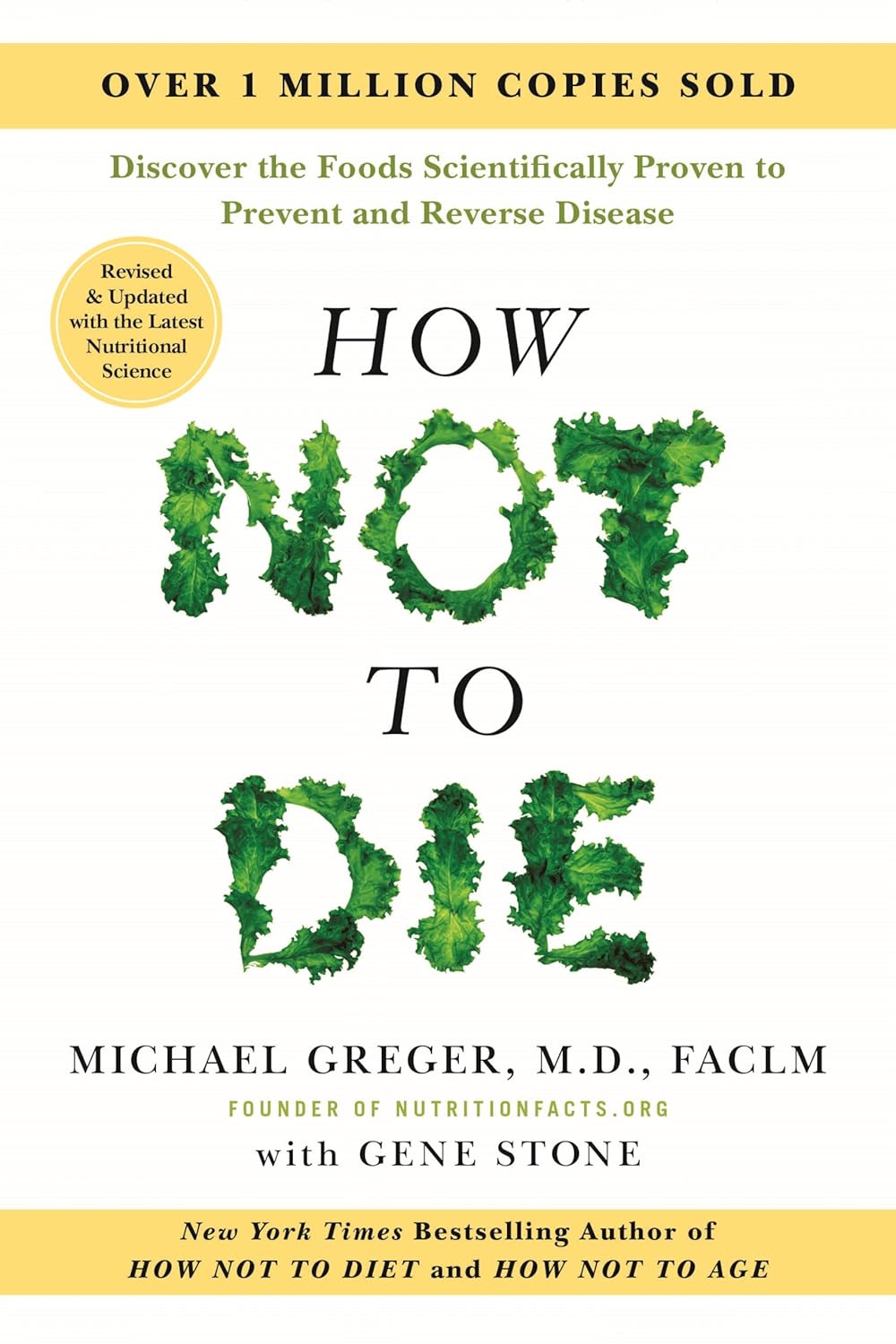 How Not To Die: Revised And Updated by Greger. Michael M.D. 20 9781250363725