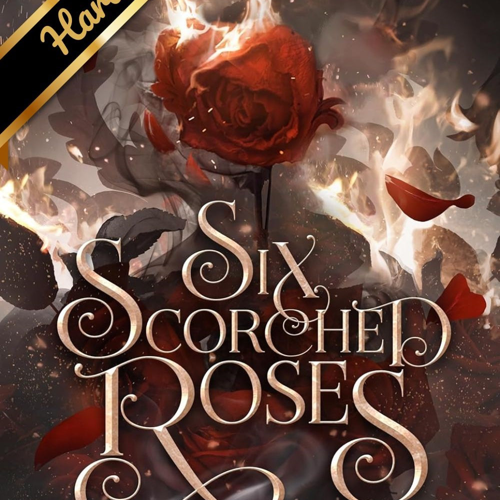 Six Scorched Roses: A Crowns Of Nyazia Short Novel by Broadbent. Carissa 9781250368294
