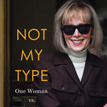 Not My Type: One Woman Vs. A President by Carroll. E Jean 9781250381682