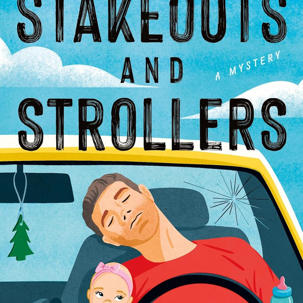 Stakeouts And Strollers: A Mystery by Phillips. Rob 20 9781250385871_4c9681c9-df43-4eeb-8479-9de15d4de50a