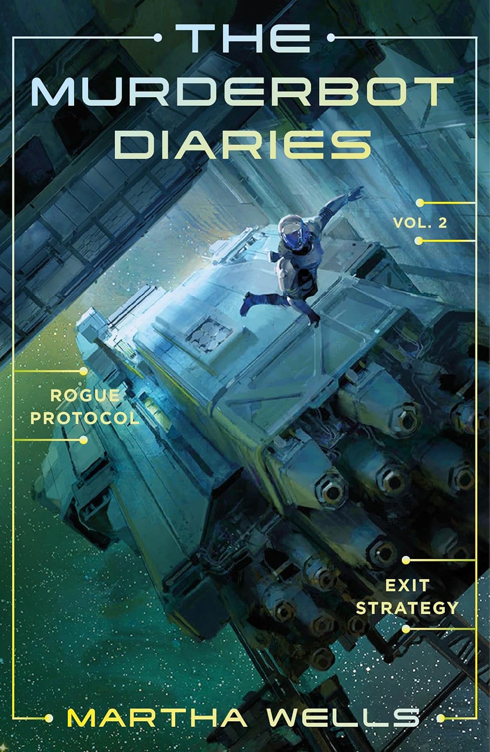 The Murderbot Diaries Vol. 2 by Wells. Martha 9781250389831