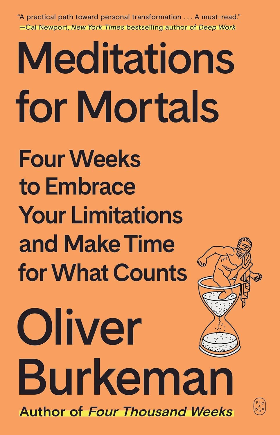 Meditations For Mortals by Burkeman. Oliver 9781250397676