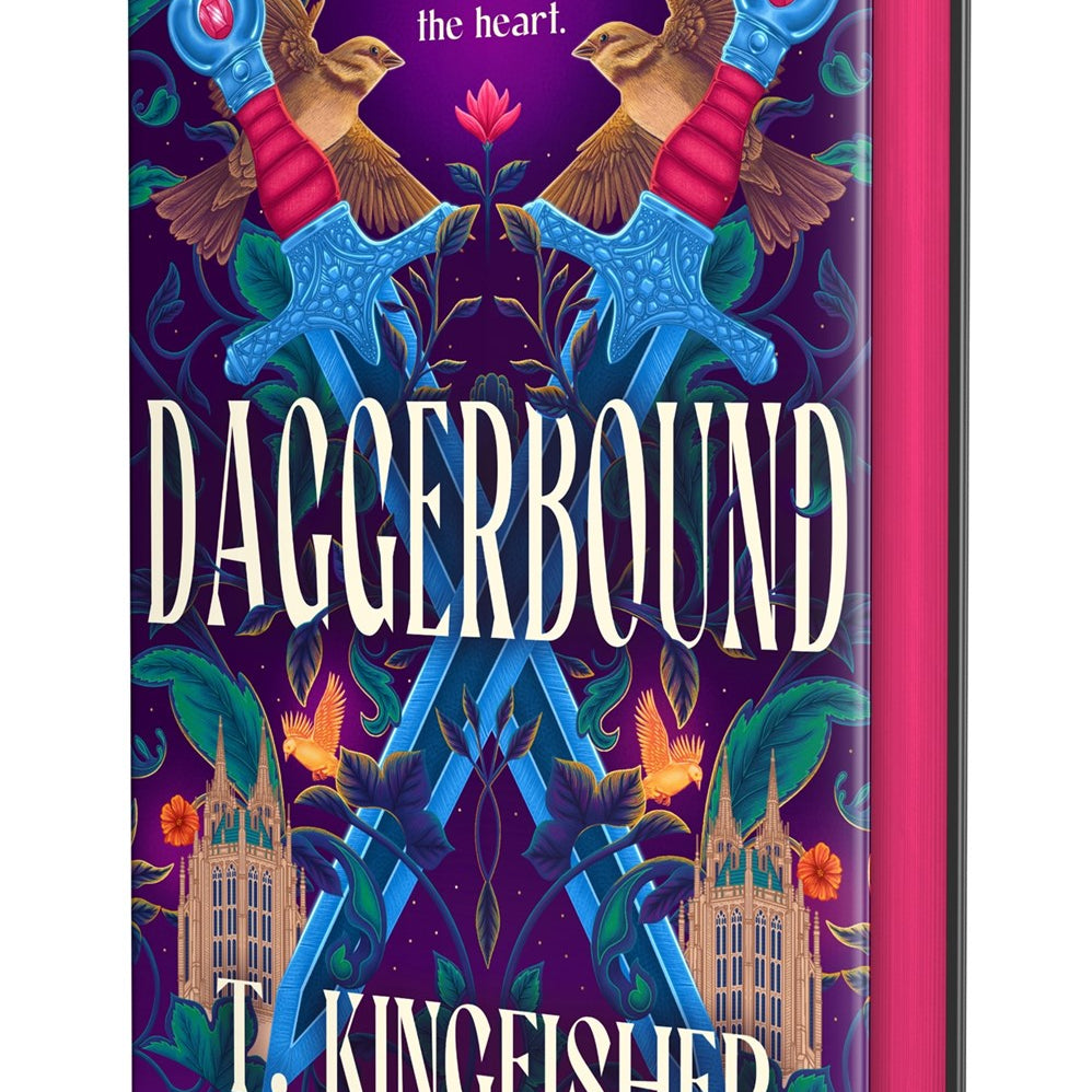Available 08/25/26 Daggerbound (Swordheart #2) by Kingfisher. T. 20 9781250400086