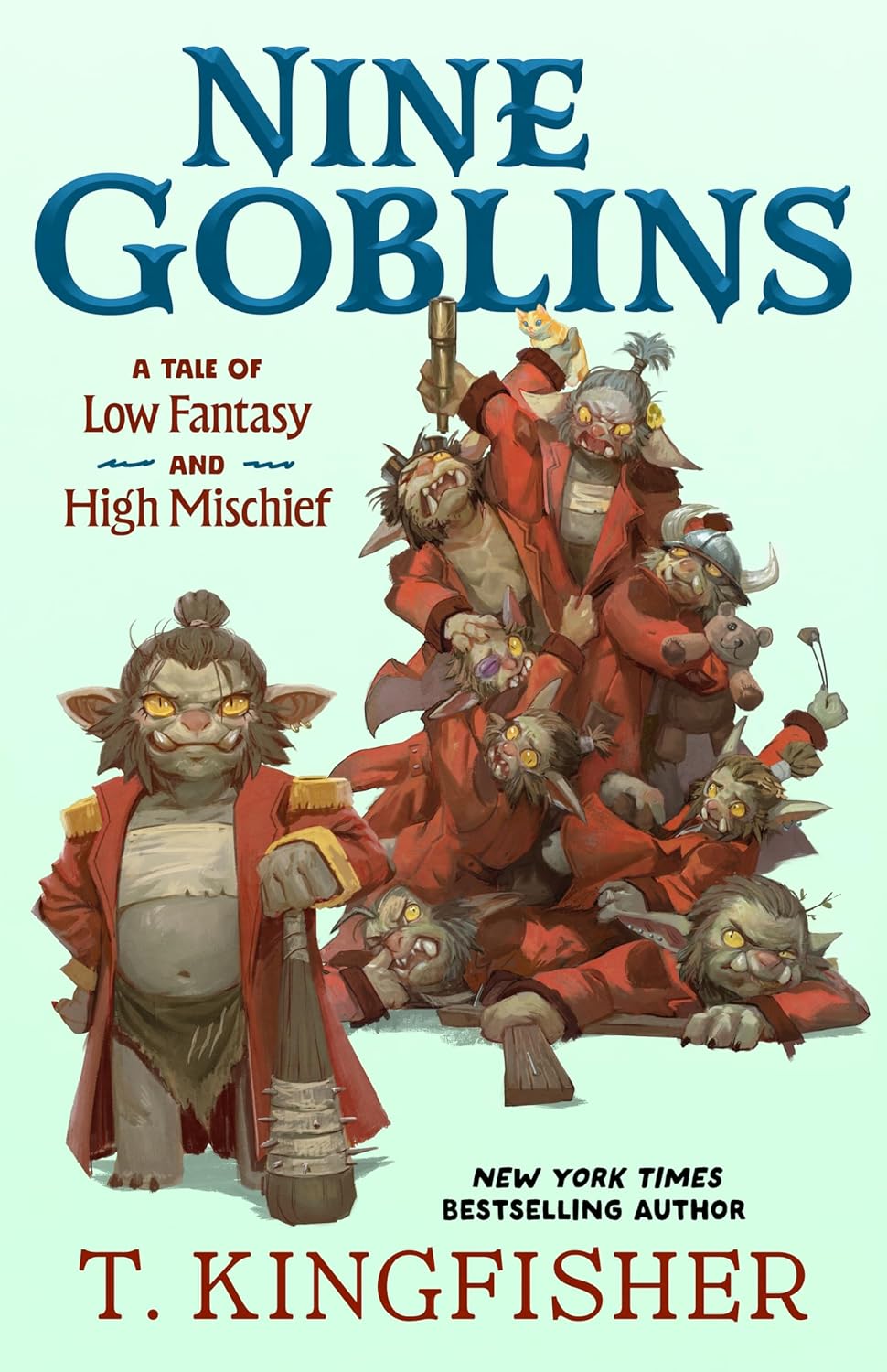 Nine Goblins by Kingfisher. T. 20 9781250400116