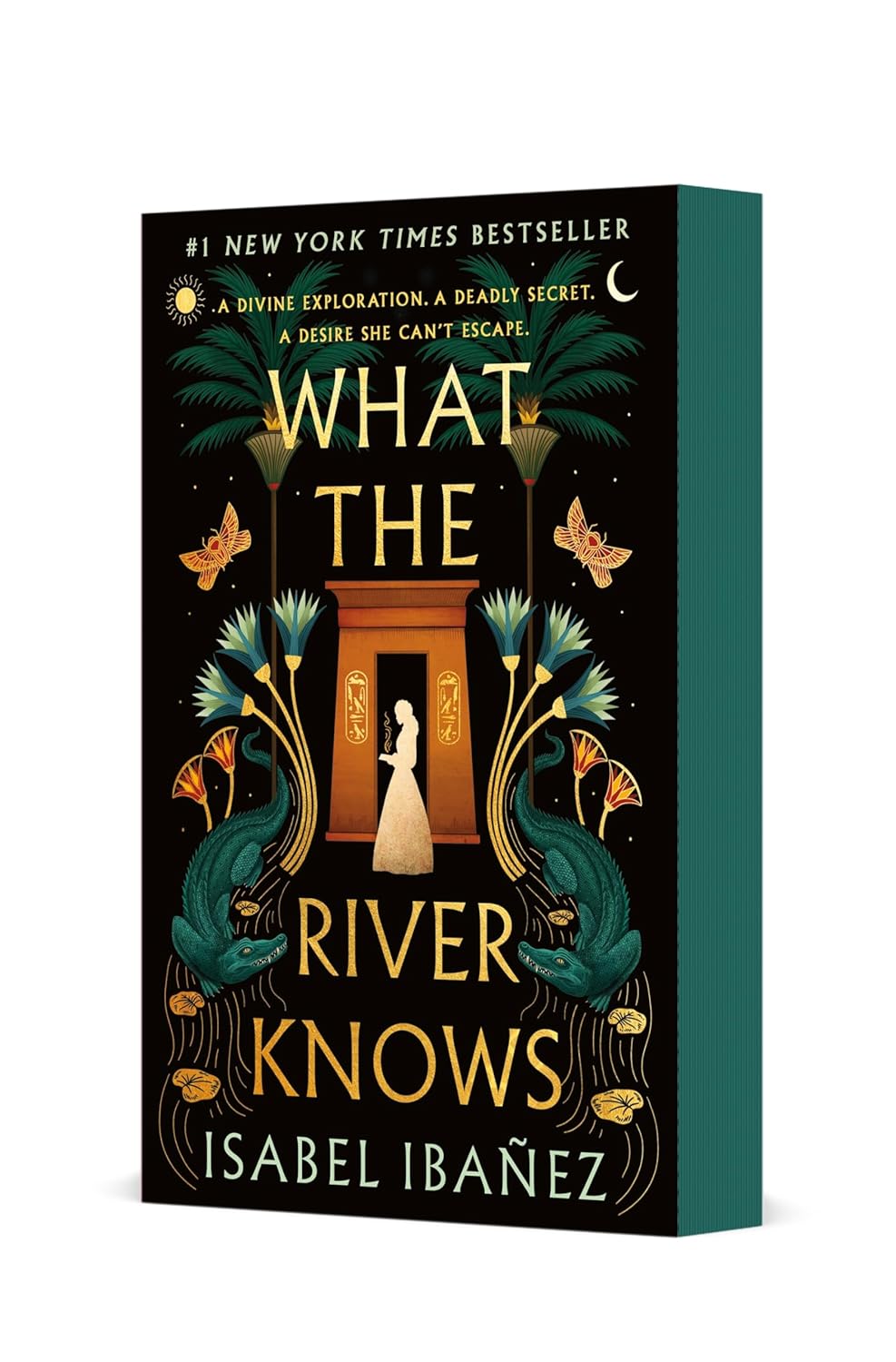 WHAT THE RIVER KNOWS (SECRETS OF THE NILE #1) - IBANEZ. ISABEL 9781250408624