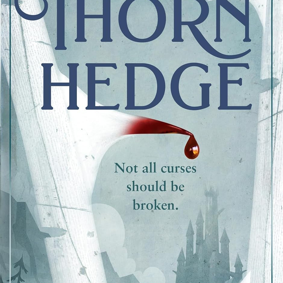 Thornhedge by Kingfisher. T. 9781250409195
