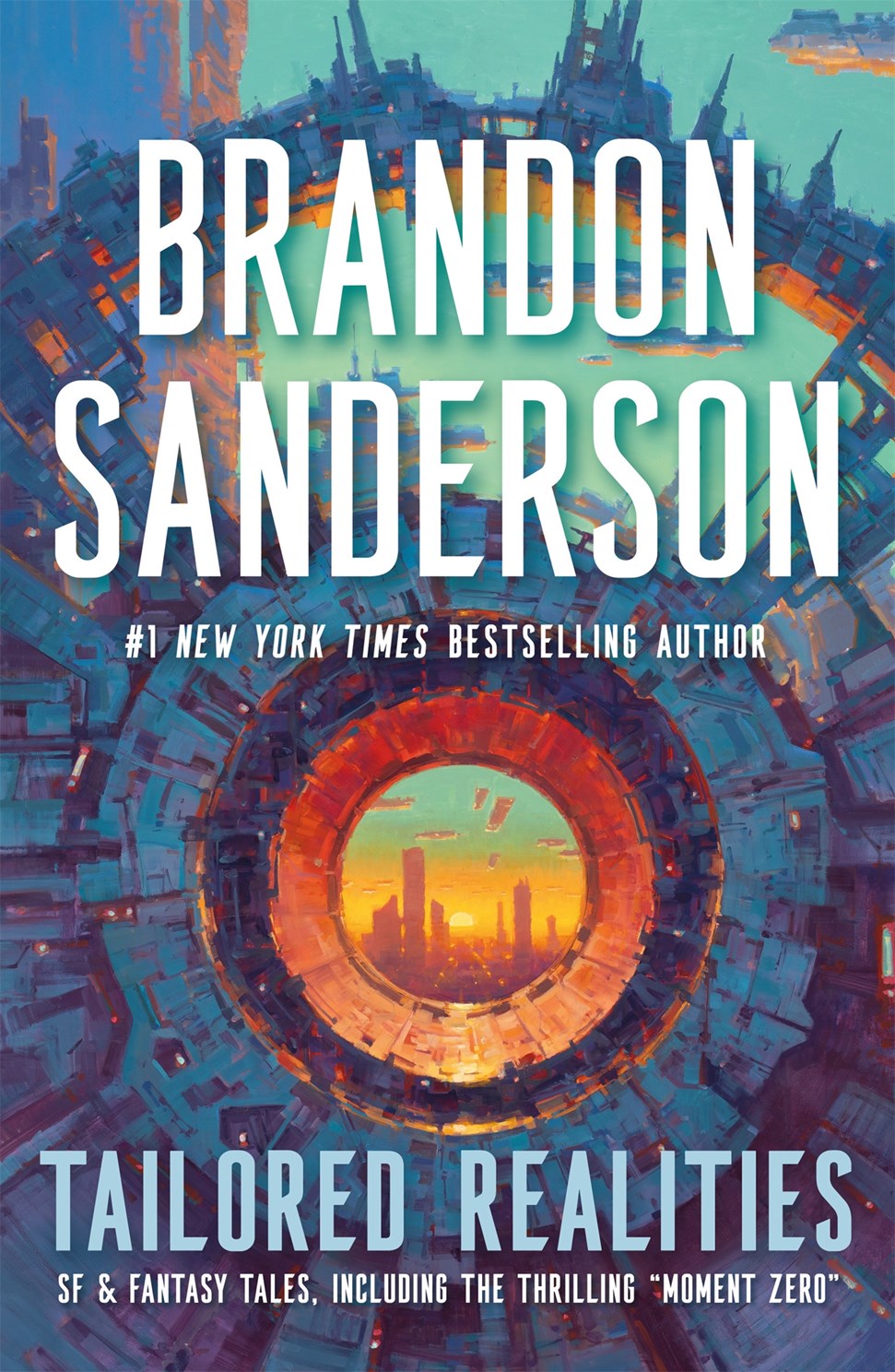 Available 12/01/26 Tailored Realities by Sanderson. Brandon 20 9781250410504
