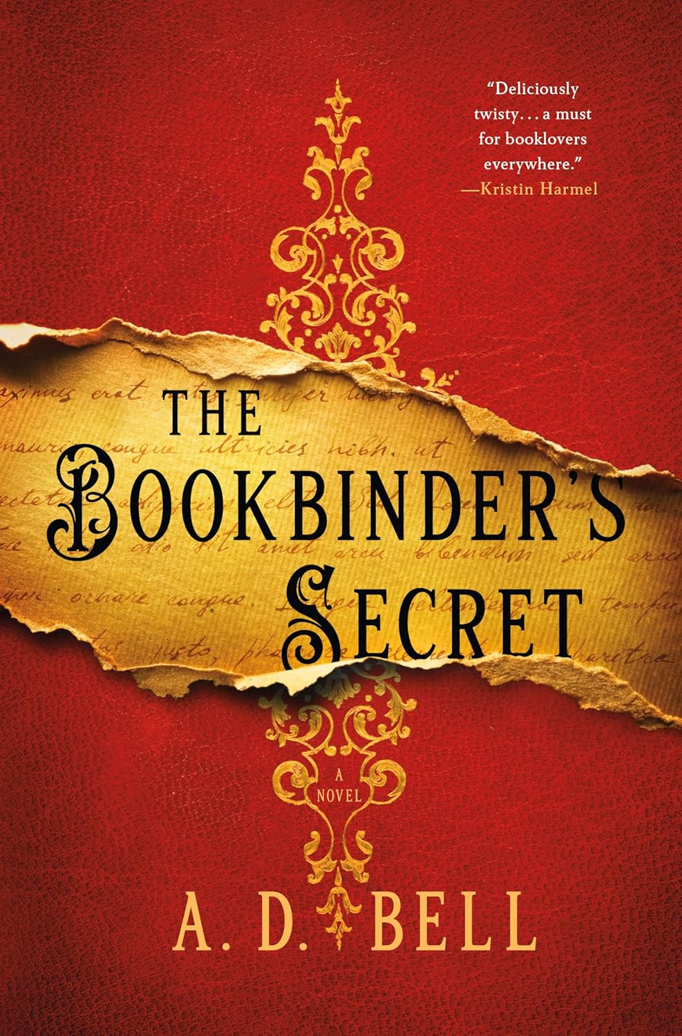 The Bookbinder's Secret: A Novel by Bell. A. D. 20 9781250412645