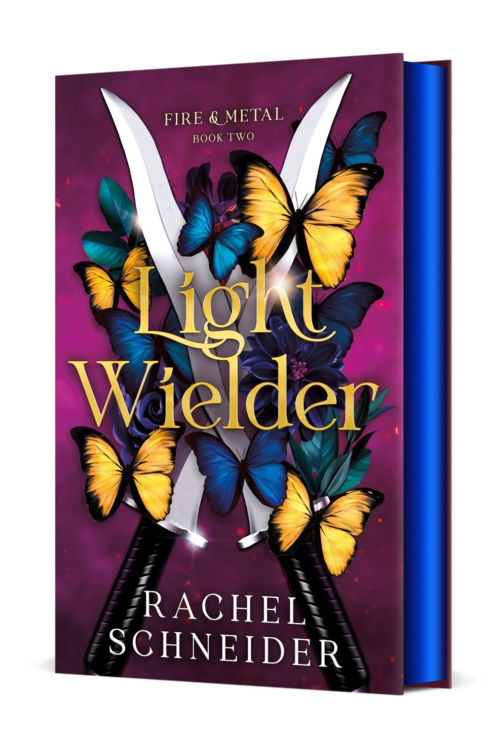 Light Weilder: Fire & Metal #2 by Schneider. Rachel 20 9781250419101