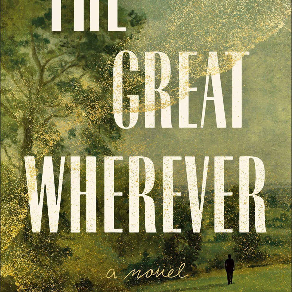 The Great Wherever by Sanders. Shannon 20 9781250421678