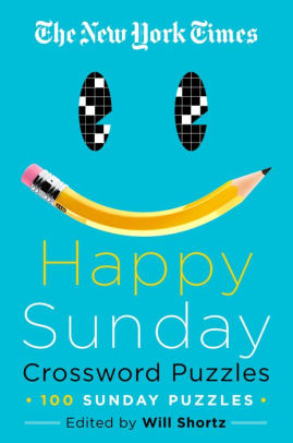 The New York Times Happy Sunday Crossword Puzzles: 100 Sunday Puzzles by New Yor 9781250623522_cf1c7ef2-0c2b-4855-b324-2301958beba4