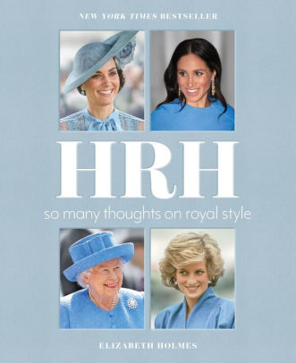 Hrh by Holmes. Elizabeth 9781250625083_e2827e1f-ac65-44f0-bbcc-21a3485bc1ec