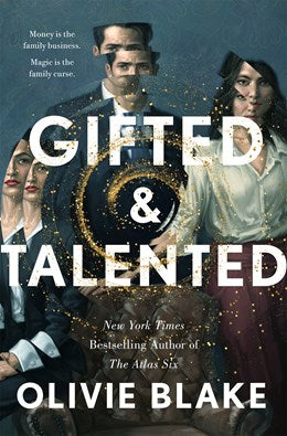 Gifted & Talented by Blake. Olivie 9781250883407