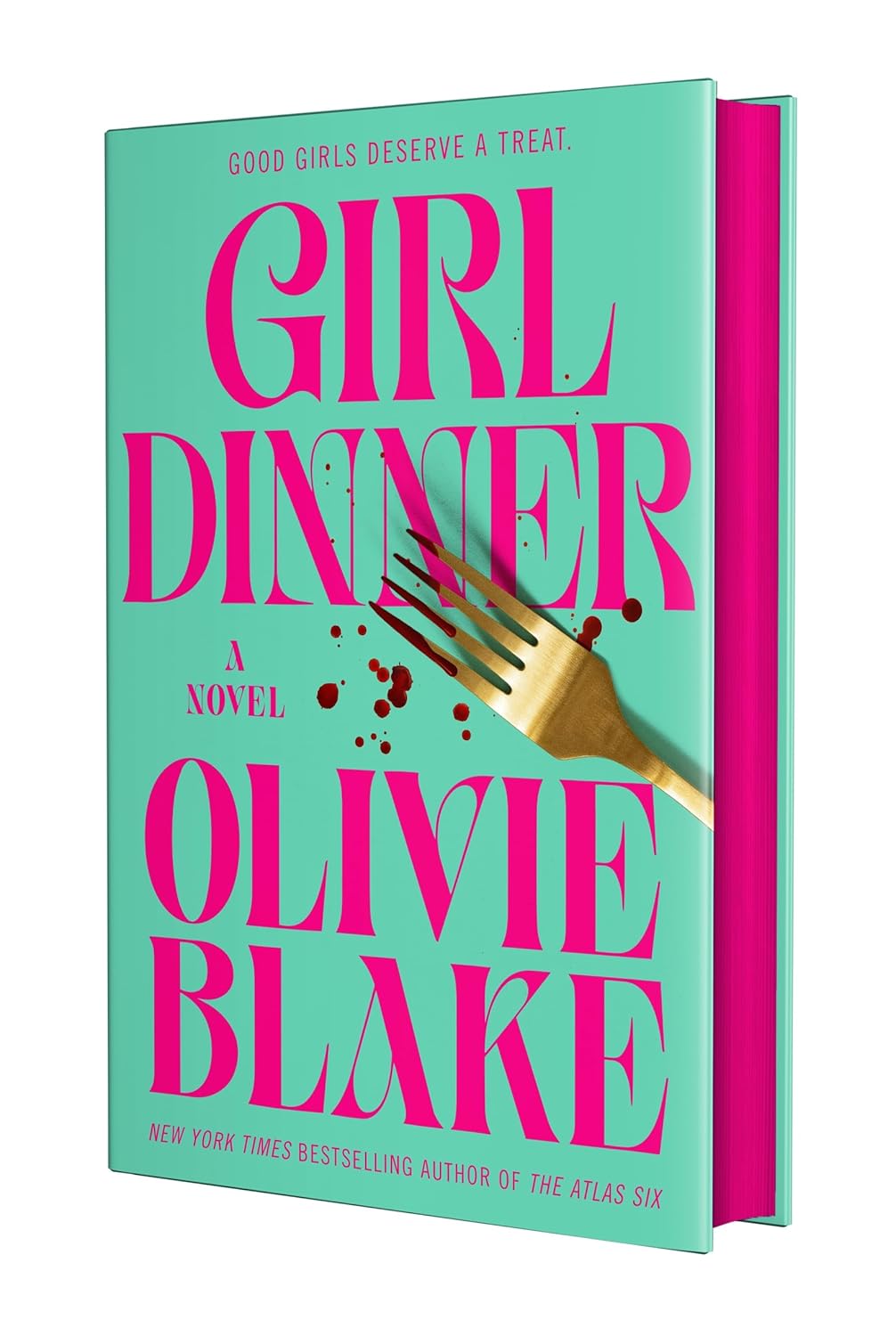 Girl Dinner by Blake. Olivie 9781250883452