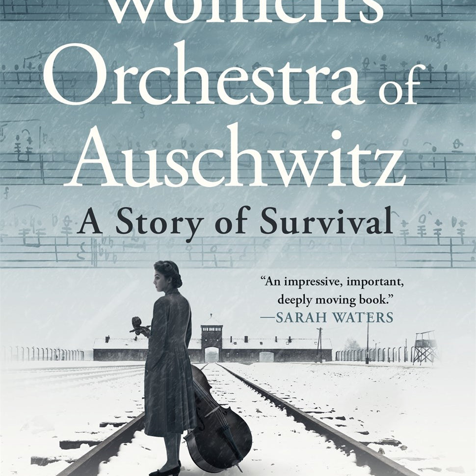 The Women's Orchestra Of Auschwitz: A Story Of Survival by Sebba. 20 9781250894144