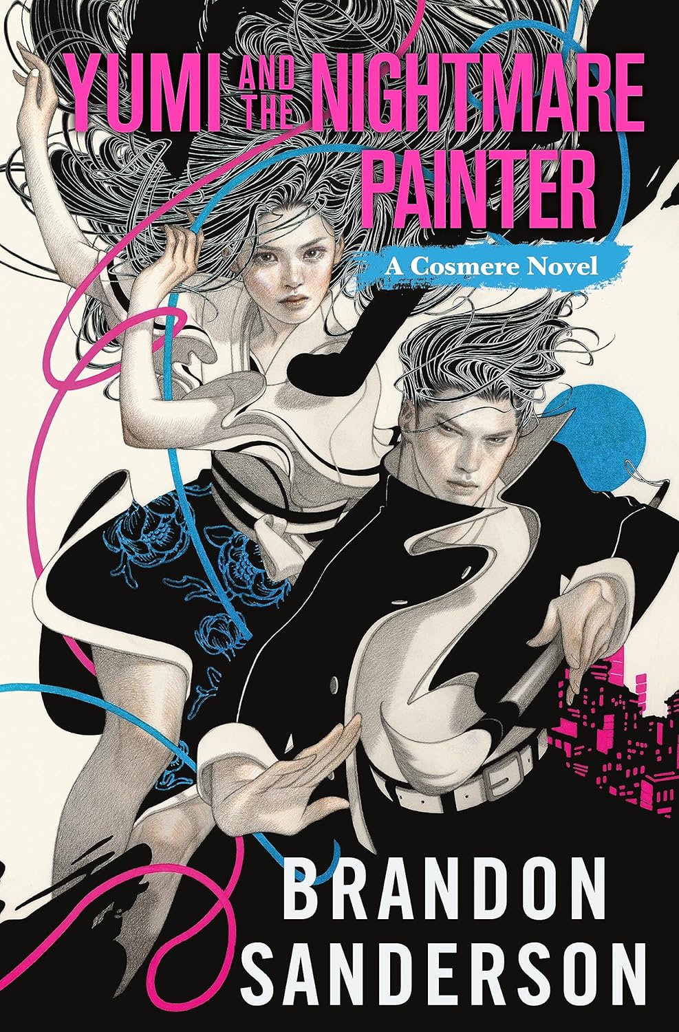 Yumi And The Nightmare Painter: A Cosmere Novel by Sanderson. Brandon 20 9781250899705
