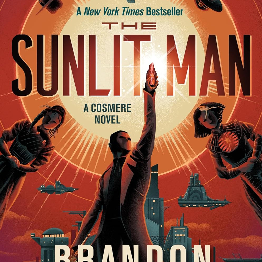 The Sunlit Man: A Cosmere Novel by Sanderson. Brandon 9781250899729