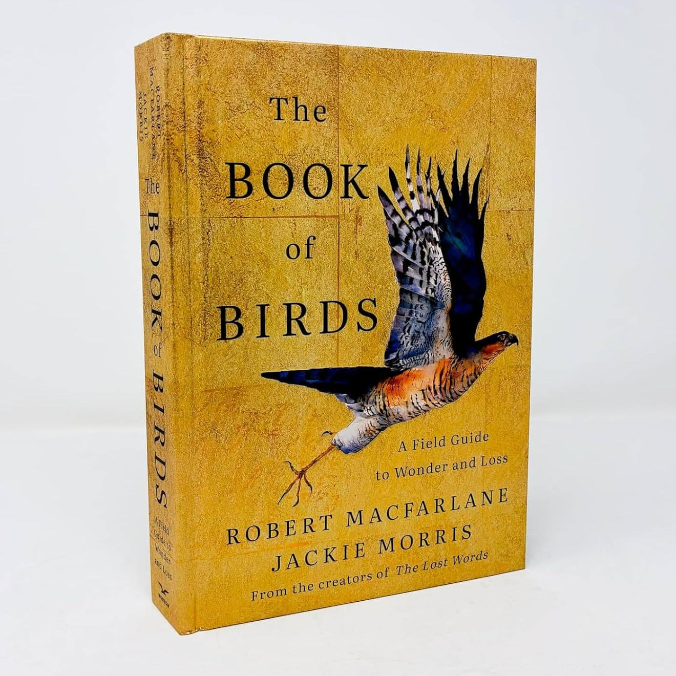 The Book of Birds: A Field Guide to Wonder and Loss by MacFarlane. Robert and Morris. Jackie 20 9781324006848_1