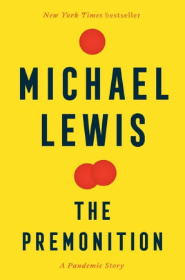 The Premonition by Lewis. Michael 9781324035534_64e68614-969f-440c-8164-1849c9ba657d