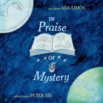 In Praise Of Mystery by Limon. Ada; Sis. Peter 9781324054009