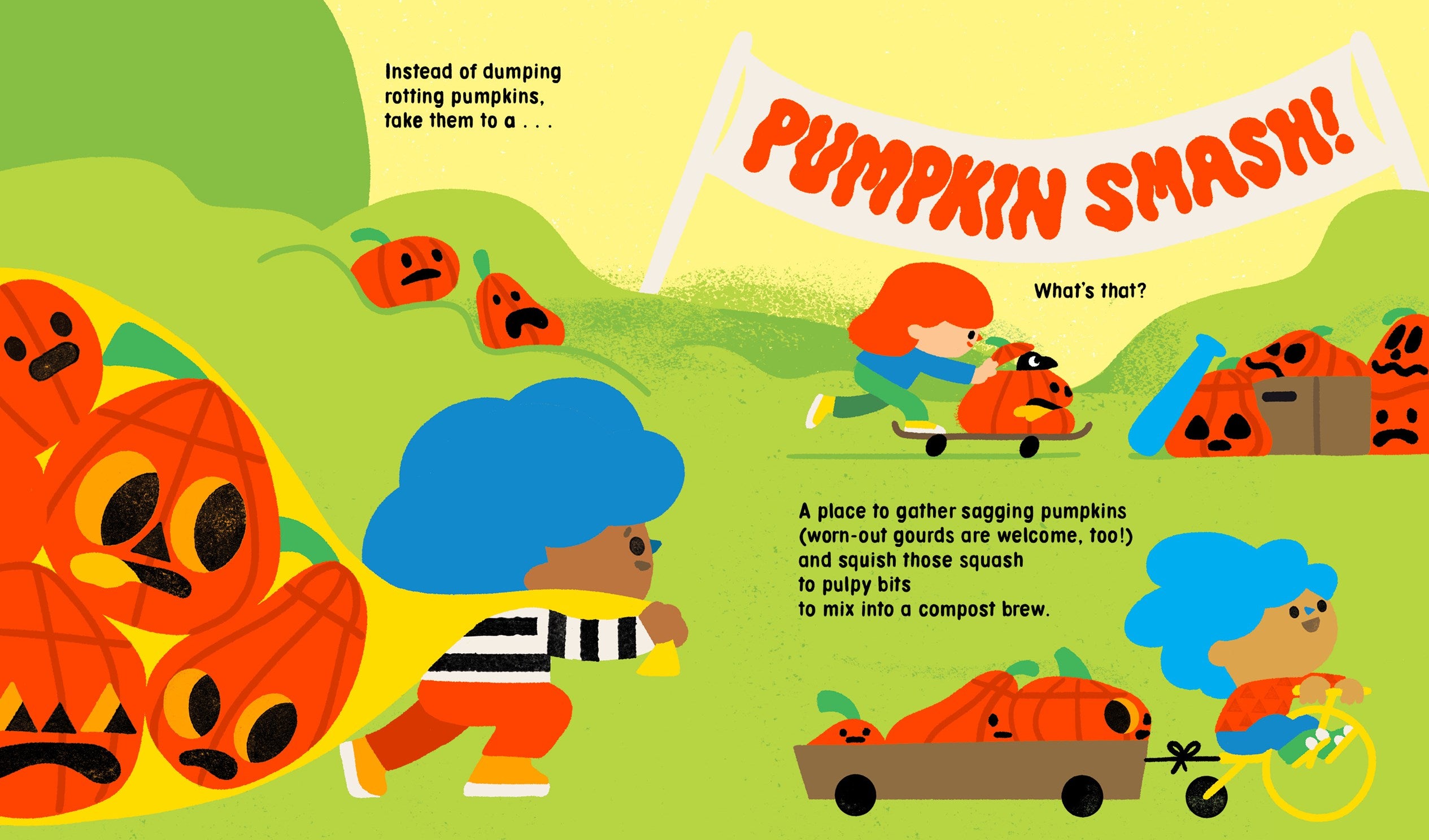 Available 08/25/26 Pumpkin Smash! by Schaub. Michelle, Illustrated by Alexander. Rilla 20 9781324083085_5