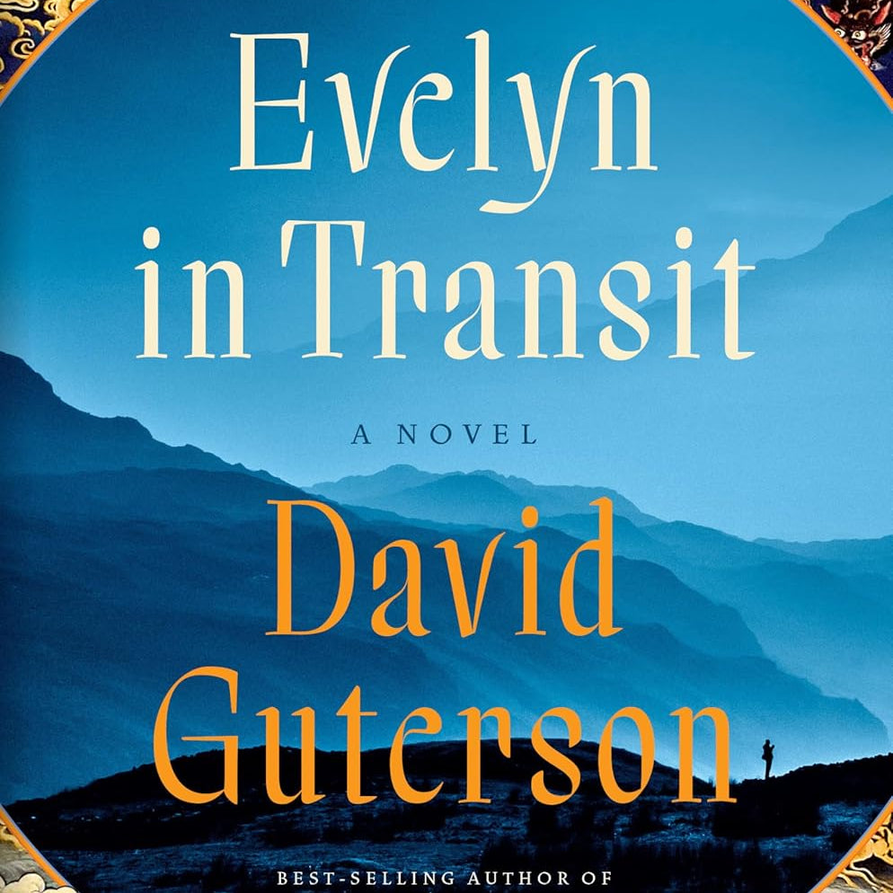 Evelyn In Transit: A Novel by Guterson. David 20 9781324111054_a2e6daa4-3771-4df1-9b1f-b57263b8bc07