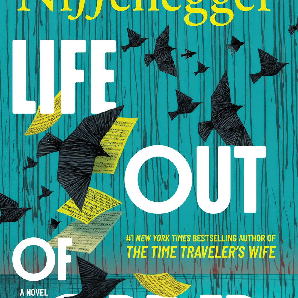 Life Out of Order (Deluxe Limited Edition) by Niffenegger. Audrey 20 9781335003232