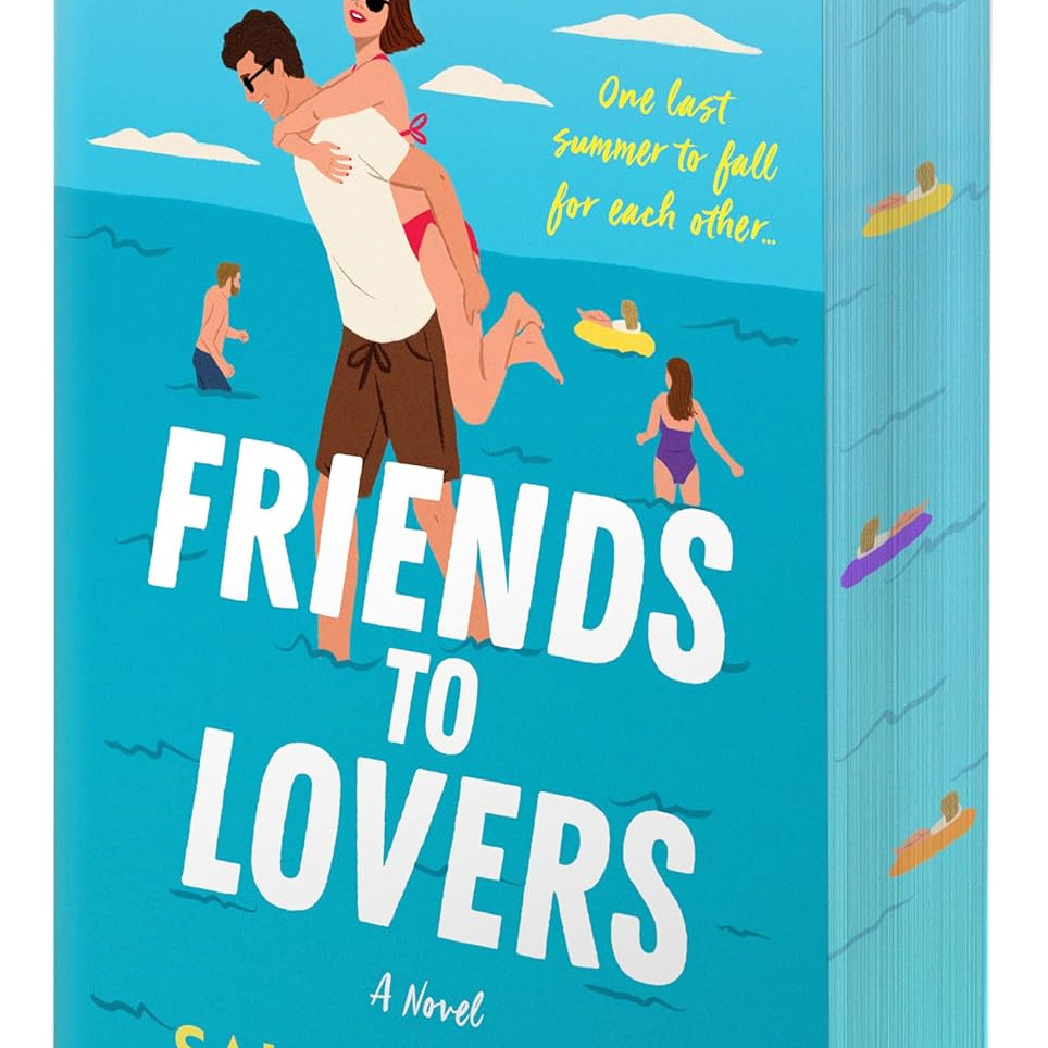 Friends To Lovers: A Novel by Blakely. Sally 9781335014245