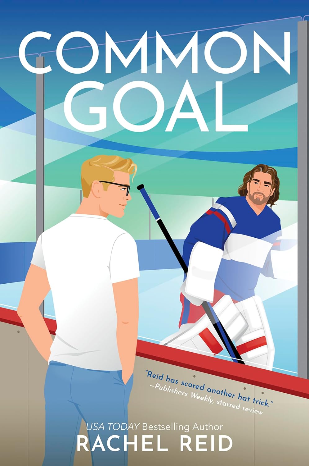 COMMON GOAL (GAME CHANGERS #4) - REID. RACHEL 20 9781335534606